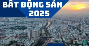 Thị trường bất động sản 2025: Cơ hội và thách thức cho nhà đầu tư
